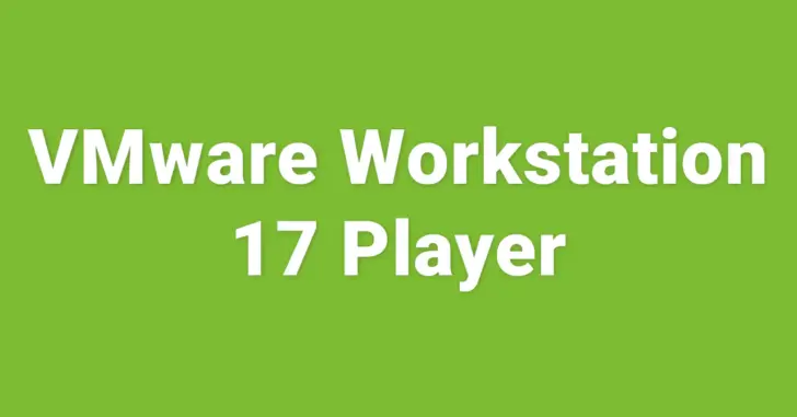 VMware Workstation 17 Playerのインストールと仮想マシンの作成方法